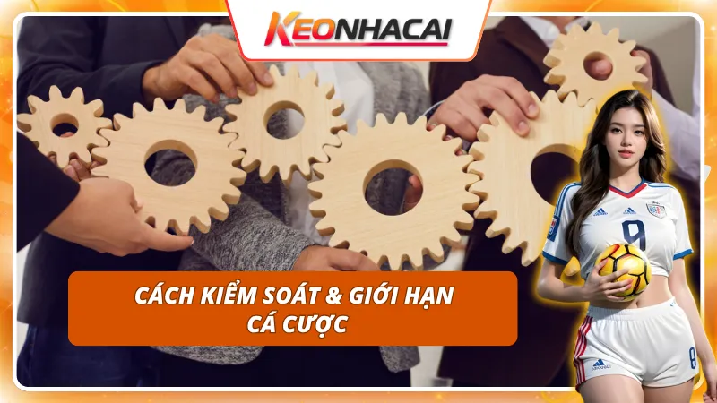 Chơi Có Trách Nhiệm 4 Sử dụng công cụ hỗ trợ để duy trì chơi có trách nhiệm