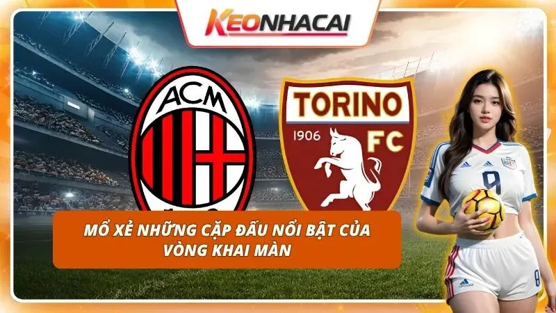 Đánh giá tương quan lực lượng giữa các cặp đấu đầu tiên