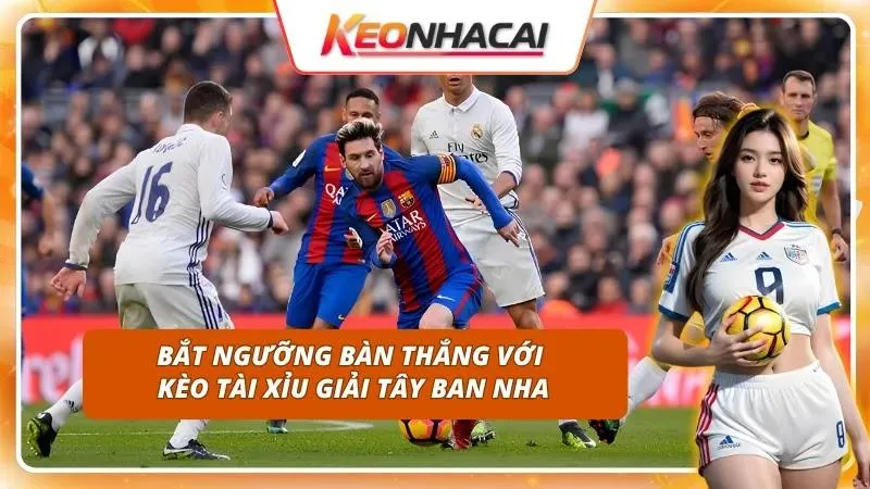 Đánh giá cơ hội đầu tư ở các trận derby xứ đấu bò rực lửa